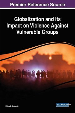 Globalization and Its Impact on Violence Against Vulnerable Groups