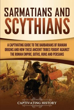 Sarmatians and Scythians - History, Captivating