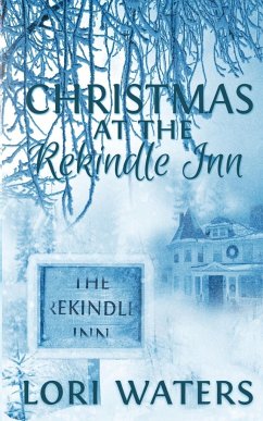 Christmas at the Rekindle Inn - Waters, Lori