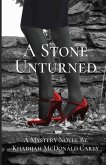 A Stone Unturned