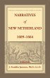 Narratives of New Netherland, 1609-1664 - Bild 1