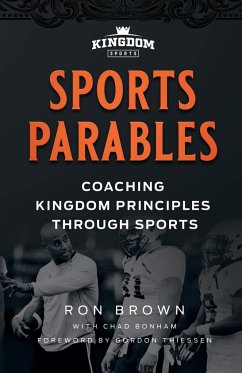 Sports Parables - Bonham, Chad; Ron, Brown