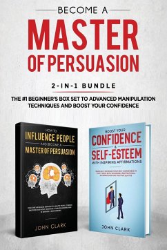 Become A Master of Persuasion 2-in-1 Bundle - John, Clark