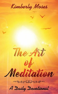 The Art of Meditation - Moses, Kimberly; Hargraves, Kimberly