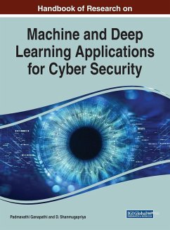 Handbook of Research on Machine and Deep Learning Applications for Cyber Security