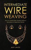 Intermediate Wire Weaving