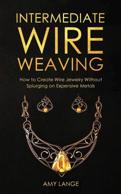 Intermediate Wire Weaving - Lange, Amy