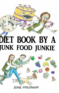 Diet Book By a Junk Food Junkie - Volgman, June