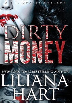Dirty Money - Hart, Liliana