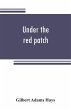 Under the red patch; story of the Sixty... - Bild 1