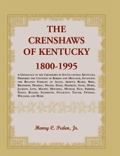 The Crenshaws of Kentucky, 1800-1995 - Peden, Jr. Henry C.