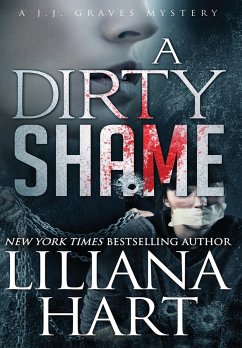 A Dirty Shame - Hart, Liliana