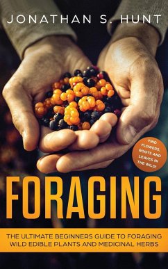 Foraging - Hunt, Jonathan S.