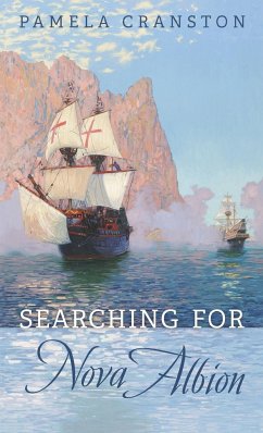 Searching for Nova Albion - Cranston, Pamela