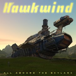 All Aboard The Skylark - Hawkwind