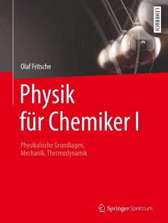 Physik für Chemiker I - Fritsche, Olaf