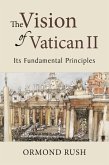 The Vision of Vatican II (eBook, ePUB)