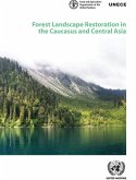 Forest Landscape Restoration in the Caucasus and Central Asia (eBook, PDF)