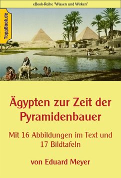 Ägypten zur Zeit der Pyramidenbauer (eBook, ePUB)