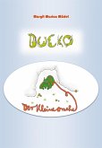 Ducko Der kleine Drache (eBook, ePUB)