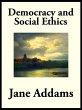 Democracy and Social Ethics (eBook,... - Bild 1