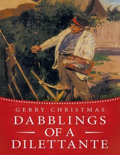Cover Dabblings of a Dilettante (eBook, ePUB)