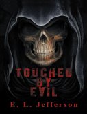 Touched By Evil (eBook, ePUB)