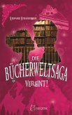 Die Bücherwelt-Saga: Vereint! (eBook, ePUB)