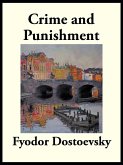 Crime and Punishment (eBook, ePUB) Crime and Punishment (eBook, ePUB)