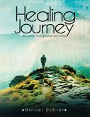 Healing Journey: Discovering God's Provision for Healing (eBook, ePUB)