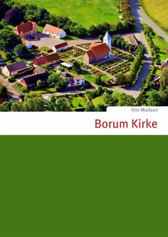 Borum Kirke (eBook, ePUB) - Madsen, Vini