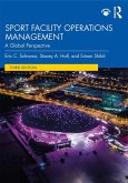 Sport Facility Operations Management (eBook, ePUB)