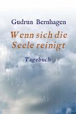 Wenn sich die Seele reinigt (eBook, ePUB)