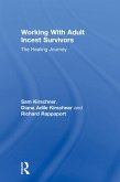 Working With Adult Incest Survivors (eBook, PDF)