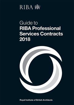 Guide to RIBA Professional Services Contracts 2018 (eBook, ePUB) - Davies, Ian