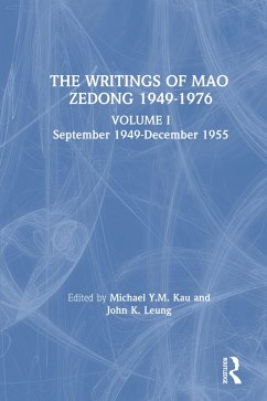 Writings: v. 1: 1949-55 (eBook, ePUB) - Mao, Zedong; Kau, M. Y. M.; Leung, Laifong
