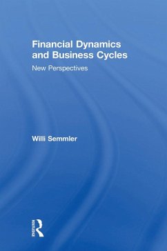 Financial Dynamics and Business Cycles (eBook, PDF) - Semmler, Willi