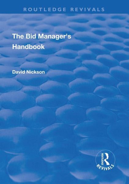 The Bid Manager's Handbook (eBook, PDF) The Bid Manager's Handbook (eBook, PDF)