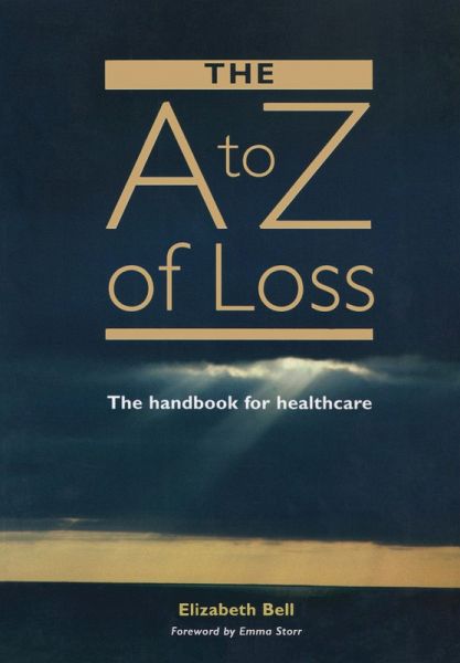 The A-Z of Loss (eBook, PDF) The A-Z of Loss (eBook, PDF)