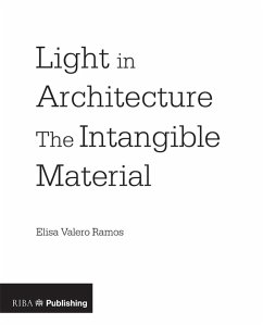 Light in Architecture (eBook, ePUB) - Valero Ramos, Elisa