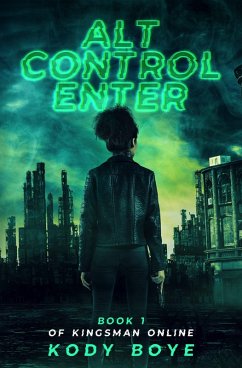Cover Alt Control Enter (Kingsman Online, #1) (eBook, ePUB)