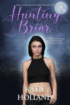 Hunting Briar (eBook, ePUB) - Holland, Katie