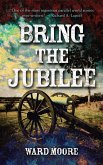 Bring the Jubilee (eBook, ePUB)