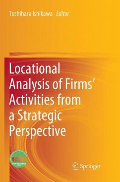 Locational Analysis of Firms¿ Activities from a Strategic Perspective