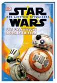 Star Wars(TM): Der Aufstieg Skywalkers. Das galaktische Buch zum Film Star Wars(TM): Der Aufstieg Skywalkers. Das galaktische Buch zum Film