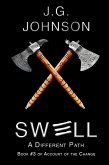 Swell: A Different Path (Account of the Change, #3) (eBook, ePUB)
