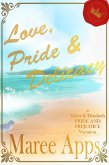 Love, Pride & Delicacy: an Elizabeth and Darcy Pride and Prejudice variation (Jane Austen Challenge, #1) (eBook, ePUB)
