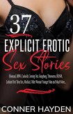 37 Explicit Erotic Sex Stories (eBook, ePUB)
