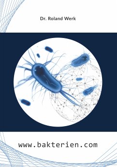 www.bakterien.com (eBook, ePUB) - Werk, Roland