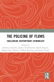 The Policing of Flows
